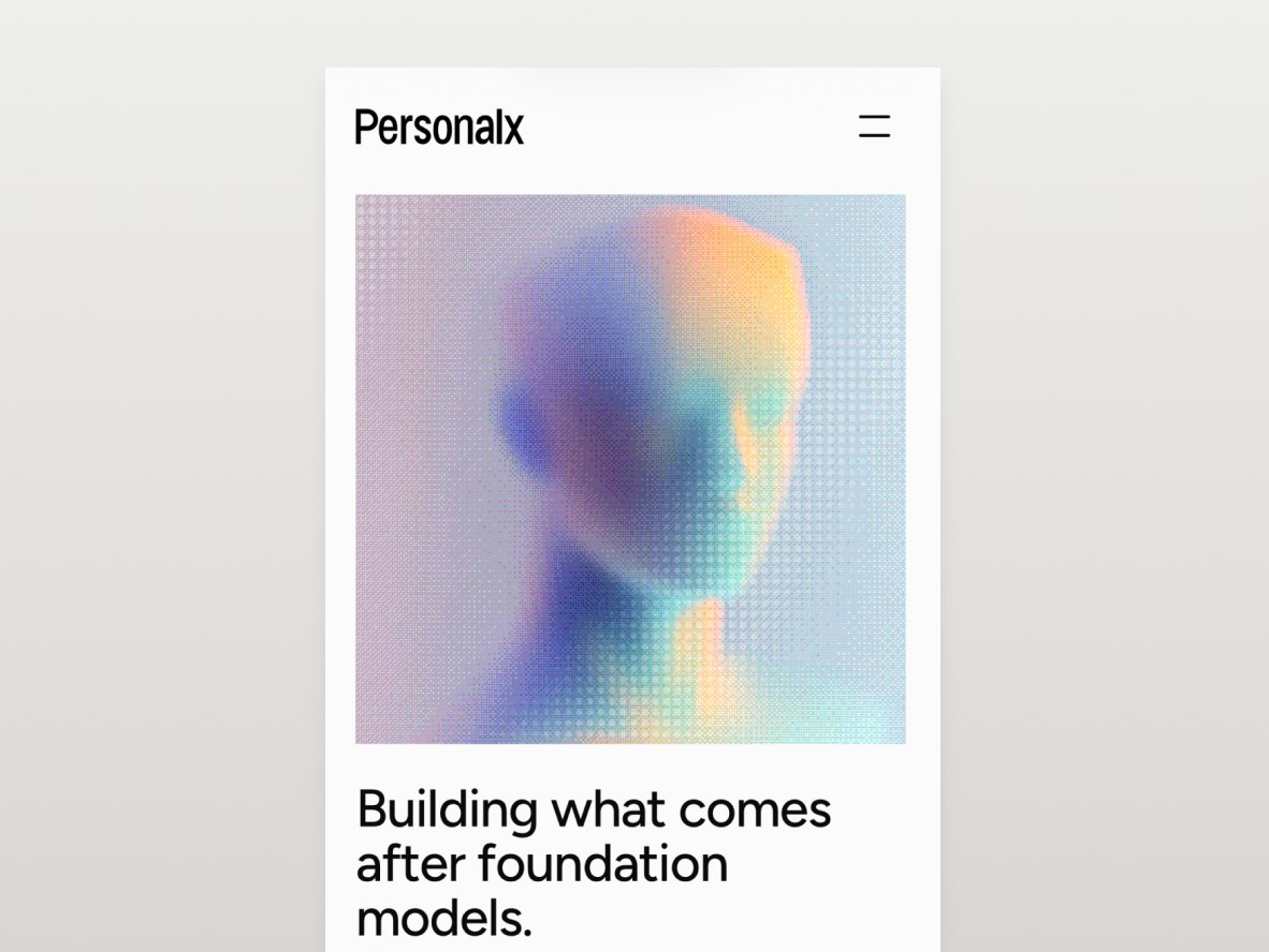 PersonalX website on a phone: Building what comes after foundation models.